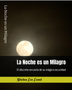 La Noche es un Milagro